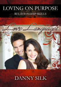 Love Languages by Danny Silk