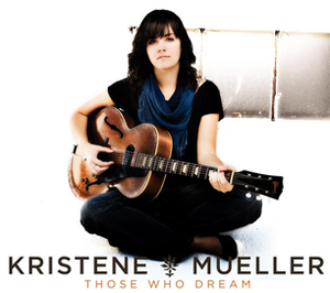 Those Who Dream by Jesus Culture Music and Kristene Mueller-DiMarco