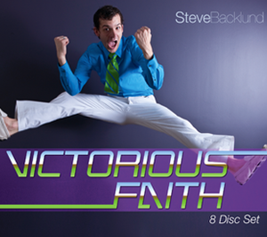 Victorious Faith by Steve Backlund
