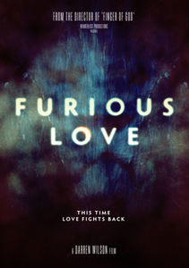 Furious Love by Wanderlust Productions