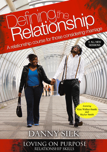Defining the Relationship - New Edition by Danny Silk