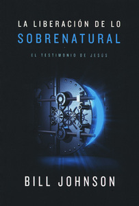 Product book la liberacion de lo sobrenatural thumb