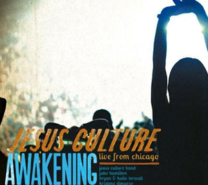 Jesus Culture Awakening: Live From Chicago (Double CD) by Jesus Culture Music